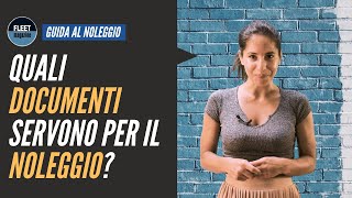 Quali documenti servono per il Noleggio a Lungo Termine [upl. by Eillor]