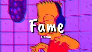 Rema  Fame Lyrics [upl. by Naejeillib]