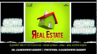 Elephant Ft Nitty Kutchie  Never Scarede Raw Real Estate Riddim Good Good Productions  2014 [upl. by Vatsug]