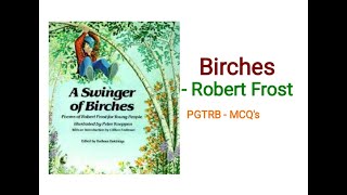 Birches  Robert Frost PGTRBEnglish videos about pgtrb ugtrb net cbse and samacheer portions [upl. by Now]