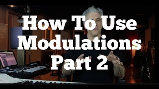 Music Theory Lecture How To Use Modulations Part 2 [upl. by Anneg]