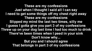 Weird al yankovic Confessions part 3 Lyrics [upl. by Ecnerret]