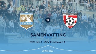 SAMENVATTING  ZVV Ede 1  ZVV Eindhoven 1 Eerste Divisie 2122 [upl. by Ailemac]