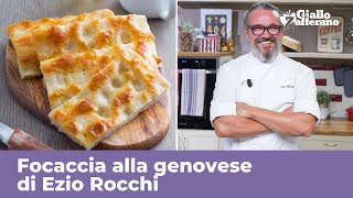 FOCACCIA GENOVESE di Ezio Rocchi  RICETTA ORIGINALE PERFETTA [upl. by Thedrick]