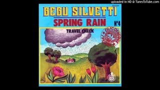 Bebu Silvetti  Spring Rain 1976 [upl. by Coralyn632]