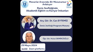 Hayat Boyu Öğrenme Webinarları  Deniz Jeofiziğinde Akademik Eğitim ve Kariyer İmkanları [upl. by Lian]