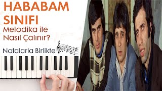 Hababam Sınıfı Melodika Notaları ve ÇalınışıTamamı [upl. by Acisse]