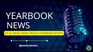 What Does United Yearbook Offer [upl. by Ziagos]