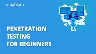 Penetration Testing  Penetration Testing For Beginners  Penetration Testing Tools  Simplilearn [upl. by Yzus711]