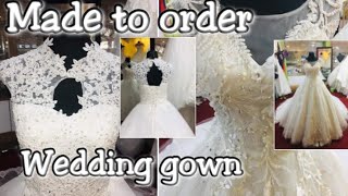 Made to order Wedding gown Divisoria Blog [upl. by Adrian]