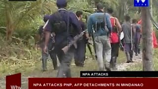 NPA attacks PNP AFP detachments in Mindanao [upl. by Bowe]