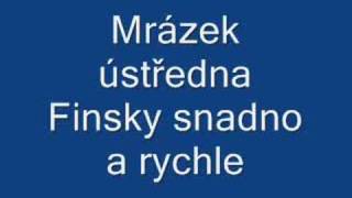 Mrázek ústředna  Finsky snadno a rychle [upl. by Ailalue599]