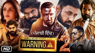 Warning 2 Full Movie Punjabi in Hindi Explanation  Gippy Grewal  Prince Kanwaljit Singh  Jasmin [upl. by Ecreip]