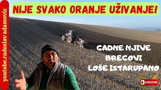 NIJE SVAKO ORANJE UŽIVANJE BREGOVI ČUDNE NJIVE LOŠE ISTARUPANO ITS NOT ALWAYS ENJOYING PLOWING [upl. by Tat790]