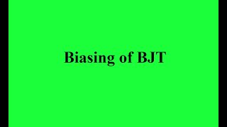 Biasing of BJT [upl. by Milford370]