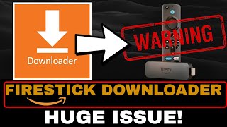 HUGE DOWNLOADER ISSUE ON FIRESTICK [upl. by Blakeley]