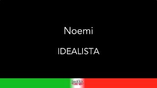 KARAOKE COVER  NOEMI  IDEALISTA [upl. by Horn944]