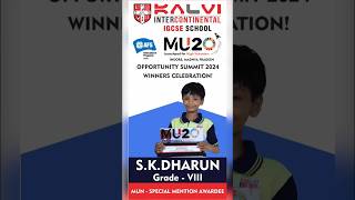 SKDharun  MU20 SUMMIT 2024  SPECIAL MENTION AWARDEE  Kalvi Intercontinental IGCSE School [upl. by Anide]