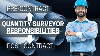 Quantity Surveyor Duties And Responsibilities In Construction [upl. by Analra]