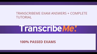 Transcribeme New Exam Answers 2022 [upl. by Tawnya]