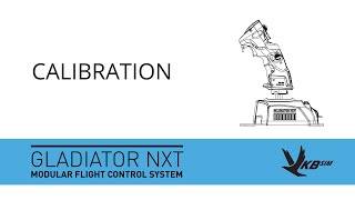 VKB Sim Gladiator NXT  Calibration  OUTDATED [upl. by Ahsetal]