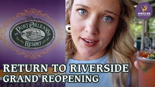 Port Orleans Riverside Reopens  Drinks Dining Review Boat Ride Resort Exploring  October 2021 [upl. by Nove328]