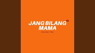 JANG BILANG MAMA Preview [upl. by Galvin72]