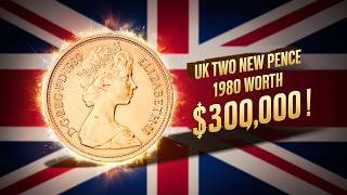 📢 UK Two New Pence 1980 Worth 👉300000👈 Look for This Rare Coin 🪙 [upl. by Alistair]