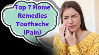 Home Remedies Toothache Pain  Natural Top Home Remedies to Instantly Relieve Toothache Pain [upl. by Learsi]