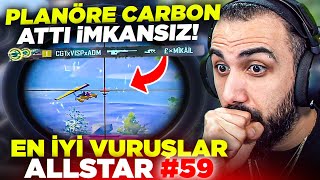 PLANÖRE 250 METREDEN CARBON ATTI 😱 İMKANSIZ OLAY EN İYİ VURUŞLAR ALLSTAR 59  PUBG MOBILE [upl. by Reiner]