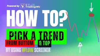 How To Pick A Trend by using Flow Screener 4th July 2024 [upl. by Eceinal]