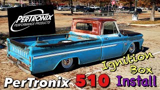 PerTronix 510 ignition box install on my 1966 Chevy C10 [upl. by Crompton]