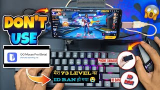 GG Mouse Pro ID Ban 🚫  Dont Use Keyboard and Mouse in Mobile   Your Free Fire Account Can Ban 😱 [upl. by Aerdna841]