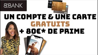 BforBank  Compte GRATUIT avec Carte Offerte  80€ de prime [upl. by Ennayllek840]