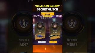 FREE FIRE WEAPON GLORY SECRET TRICKS 😍helpinggamer freefireshorts freefireindia [upl. by Scarlett512]