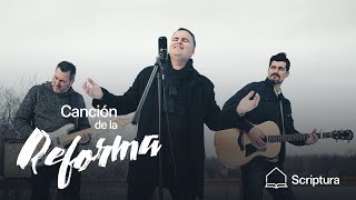 Reformation Song Canción de la Reforma en Español  ScripturaMúsica [upl. by Kemppe]