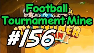 Idle Miner Tycoon  156  quotFootball Tournament Minequot [upl. by Archibald]