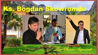 O Mamie pieśń  Ks Bogdan Skowroński [upl. by Madigan]