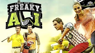 Freaky Ali  Nawazuddin Siddiqui  Amy Jackson  Arbaaz Khan  Superhit Hindi Comedy movie [upl. by Velvet]