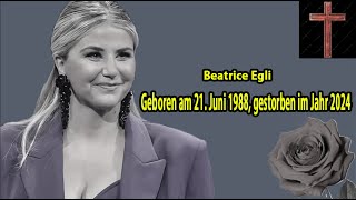 Beatrice Egli36 Jahre alt 21 Juni 1988gestorben am 24 Oktober 2024 [upl. by Ragan]