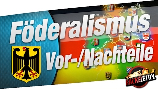 Föderalismus Vorteile amp Nachteile  Erklärung PolitikGemeinschaftskunde [upl. by Dominus173]