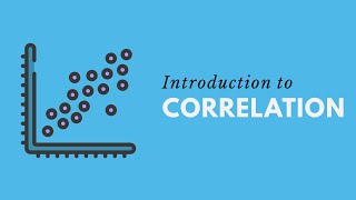 Introduction to Correlation Statistics [upl. by Uon]