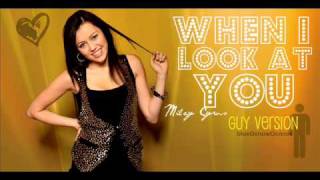 When I Look At You  Miley Cyrus Guy Version [upl. by Gladdy]