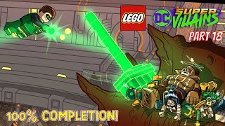 LEGO DC Super Villains 100 Completion – Level 18 These Boots Are Made For Stompa All Collectibles [upl. by Liana]