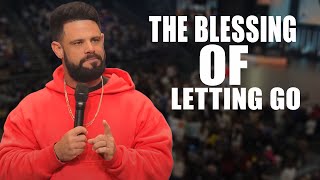 The Blessing Of Letting Go  Pastor Steven Furtick  Church Elevation [upl. by Annis]