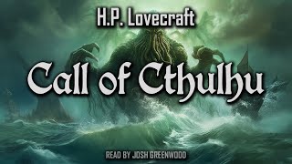 The Call of Cthulhu by HP Lovecraft  Full Audiobook  Cthulhu Mythos [upl. by Kappenne]