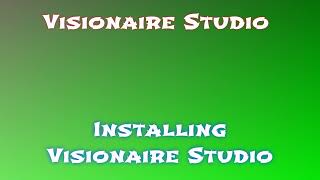 Quick Installation and Download Guide for Visionaire Studio [upl. by Anwat]