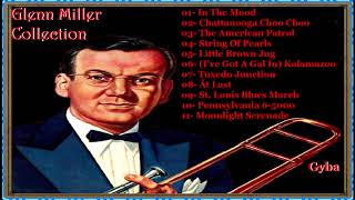 Glenn Miller  Collection  Full Album [upl. by Terb]