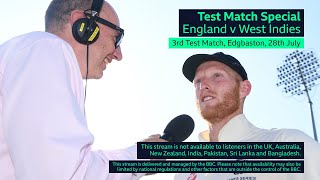 BBC Test Match Special Audio  England v West Indies  3rd Test Day 3  Edgbaston [upl. by Ipoillak963]