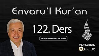 EnvârulKurân 122 Ders  Furkân Suresi 5255 Ayetler [upl. by Nerua]